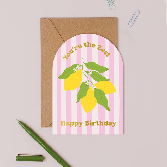 You're the Zest Lemon Birthday Card