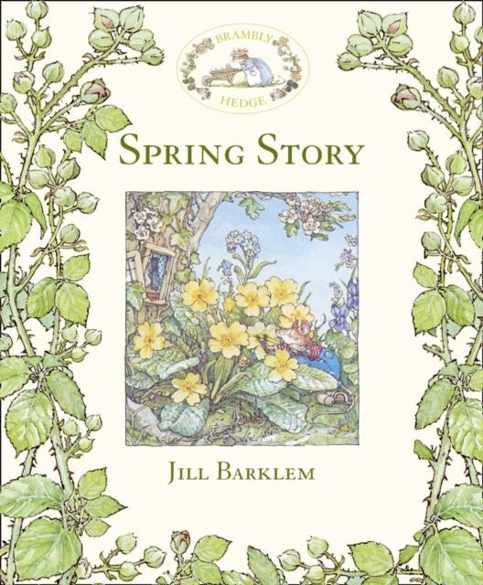 Brambly Hedge: Spring Story