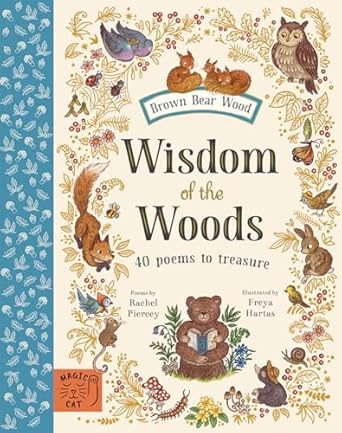 Wisdom of the Wood: 40 Poems to Treasure