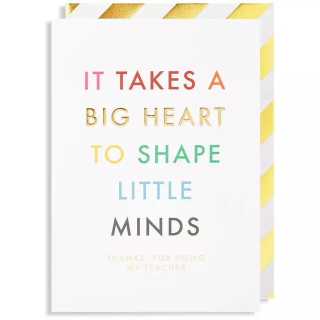 It Takes A Big Heart Teacher Card