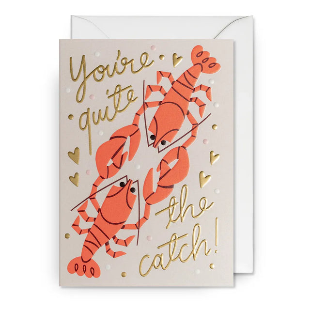 You’re Quite the Catch! Card