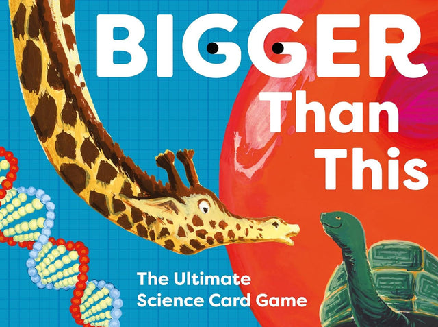 Bigger Than This: The Ultimate Science Showdown Card Game