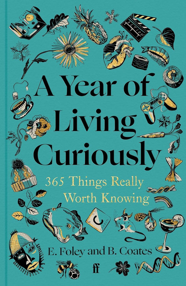 A Year Of Living Curiously
