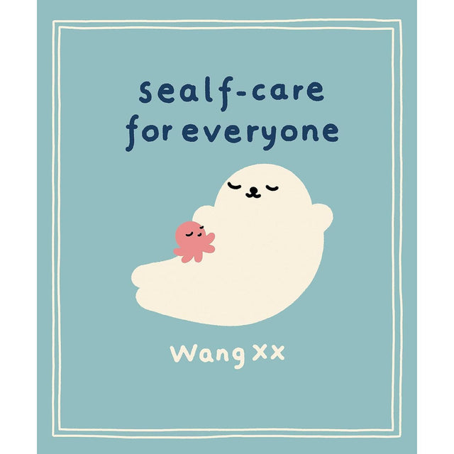 Sealf Care for Everyone