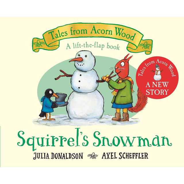 Tales From Acorn Wood: Squirrels Snowman