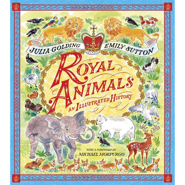 Royal Animals: An Illustrated History