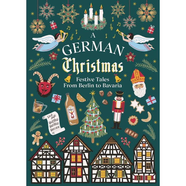 German Christmas: Festive Tales From Berlin To Bavaria