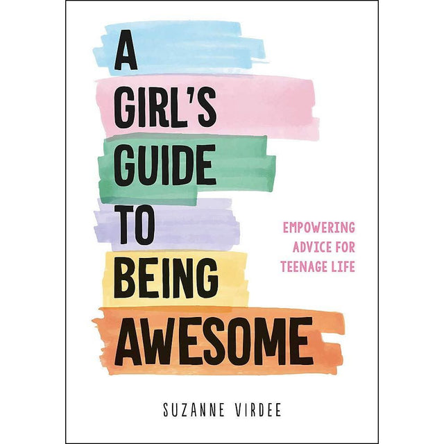 A Girl Guide to Being Awesome