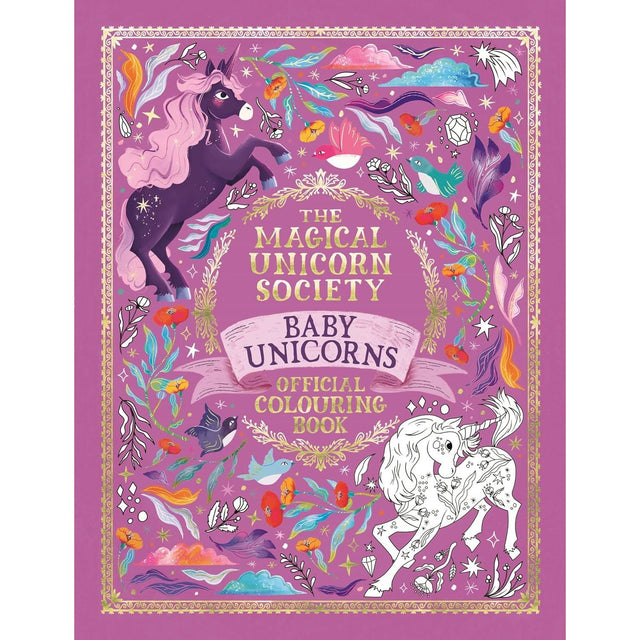 Magical Unicorn Society: Baby Unicorns Colouring Book