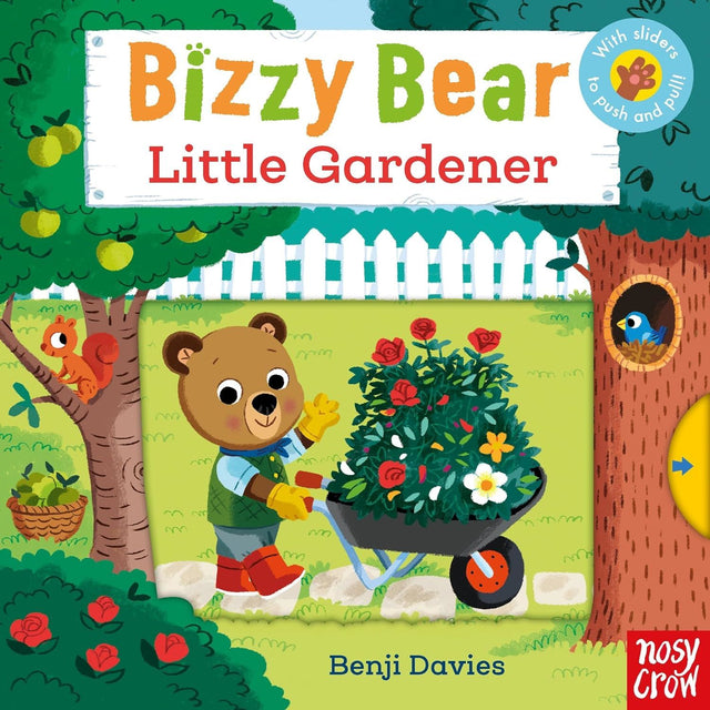 Bizzy Bear: Little Gardener Board Book