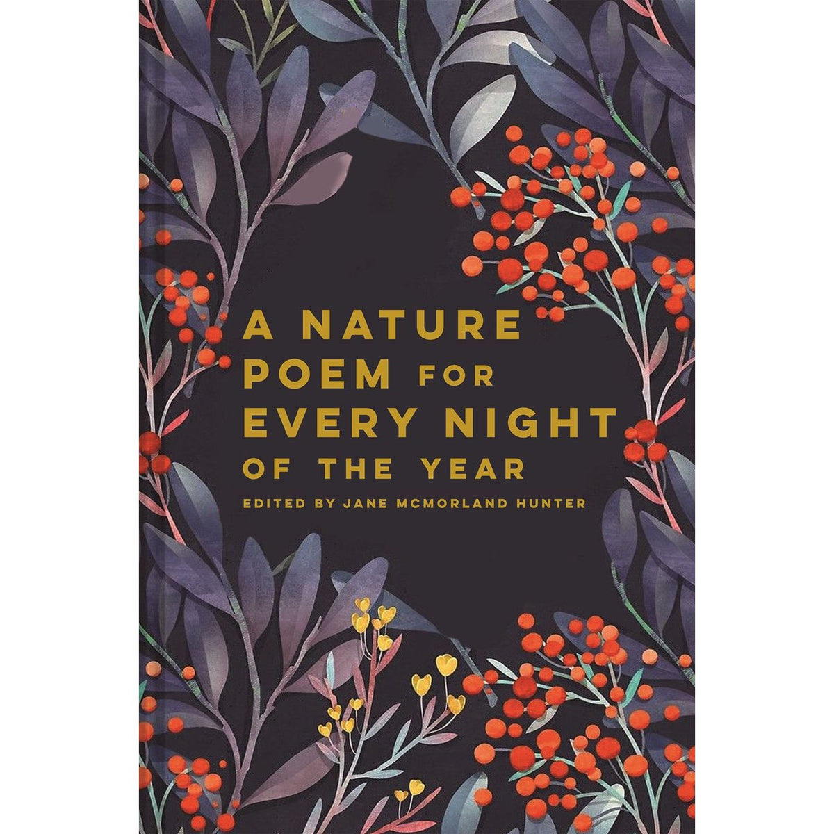 A Nature Poem For Every Night Of The Year Freda