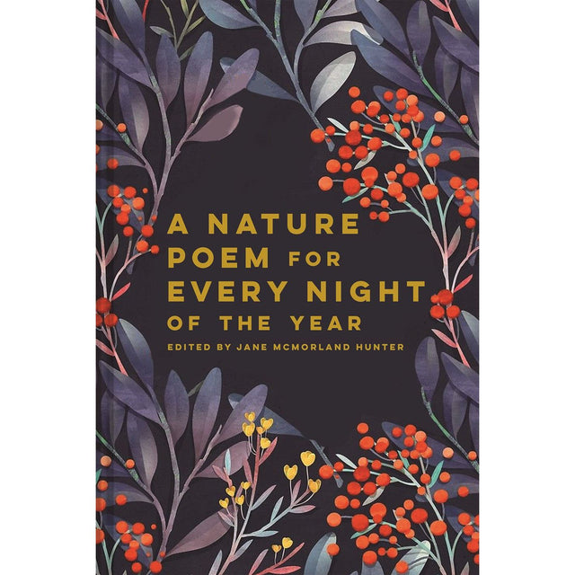 A Nature Poem For Every Night Of The Year