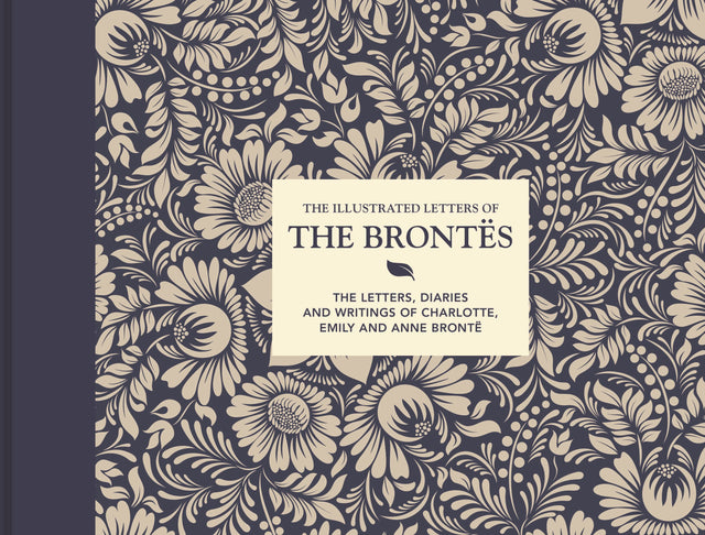 The Illustrated Letters Of The Brontes