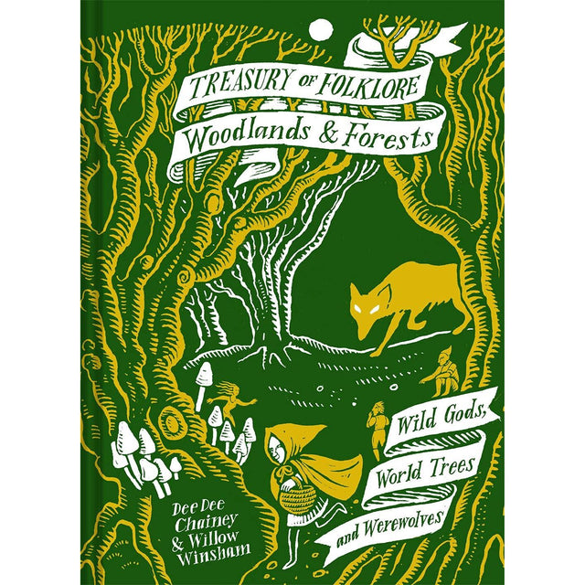 Treasury Of Folklore Woodlands And Forests