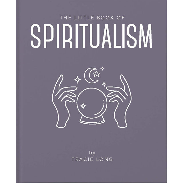 The Little Book Of Spiritualism
