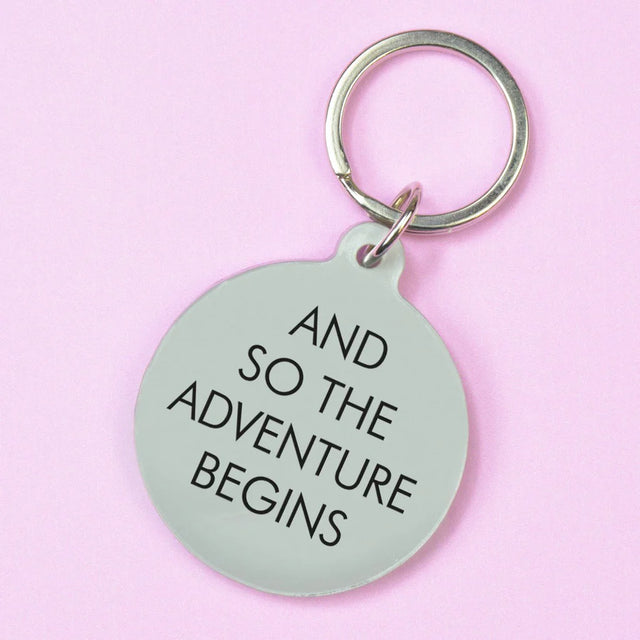 And So the Adventure Begins Key Ring
