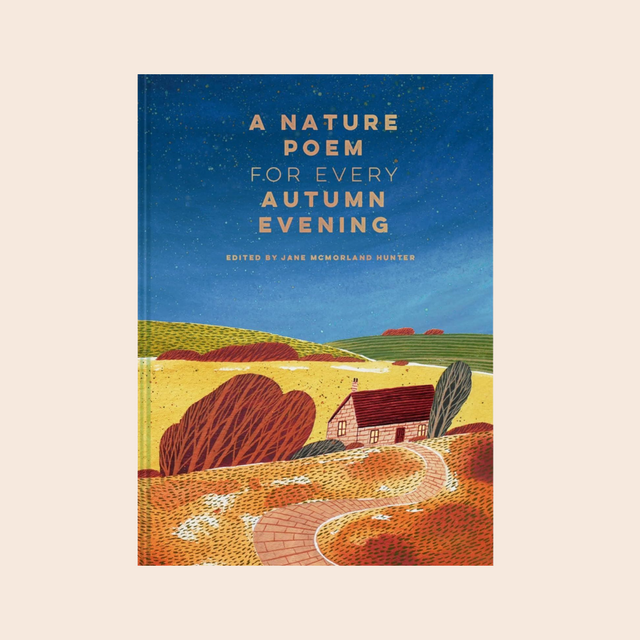 A Nature Poem For Every Autumn Evening