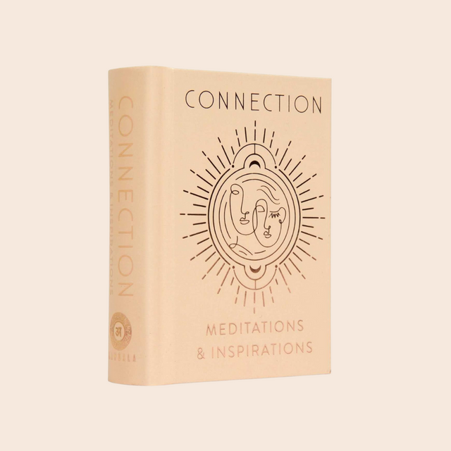 Connection, Meditations, Inspirations