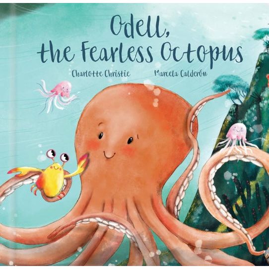 Odell The Fearless Octopus