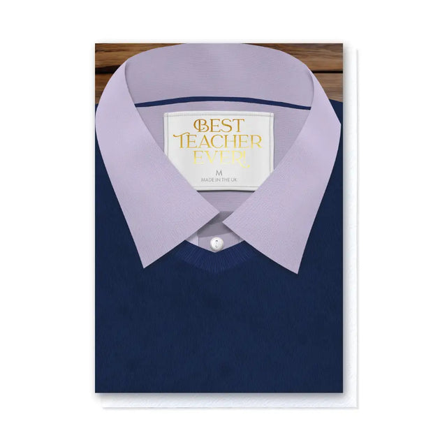 Lilac Shirt Best Teacher Card