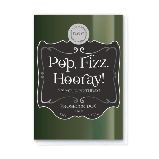 Pop, Fizz, Hooray Prosecco Card