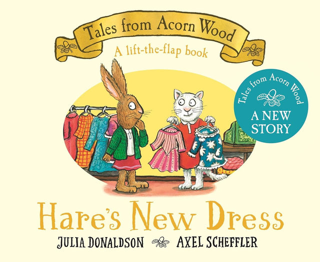 Tales From Acorn Wood: Hares New Dress