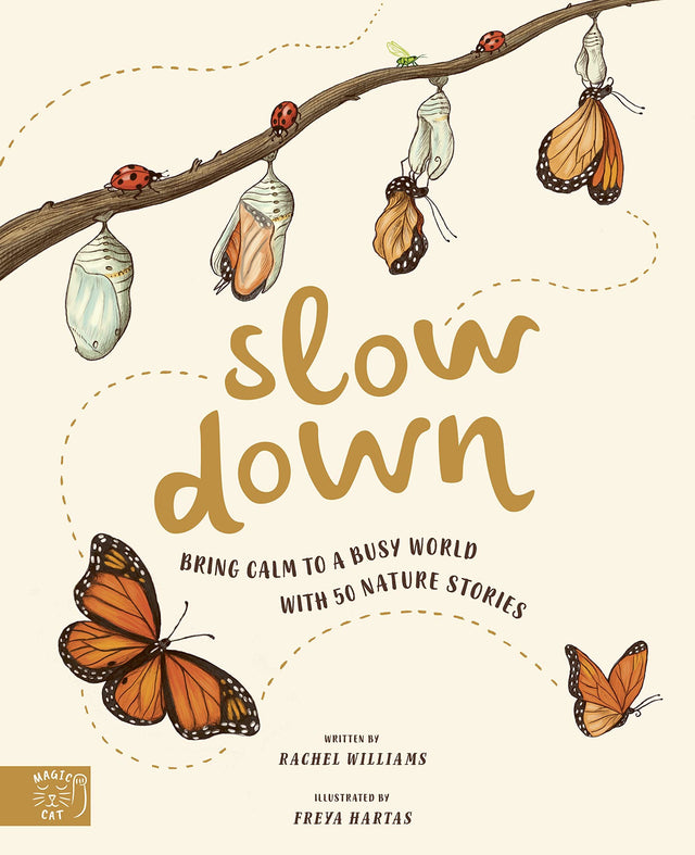 Slow Down: Calm Nature Stories