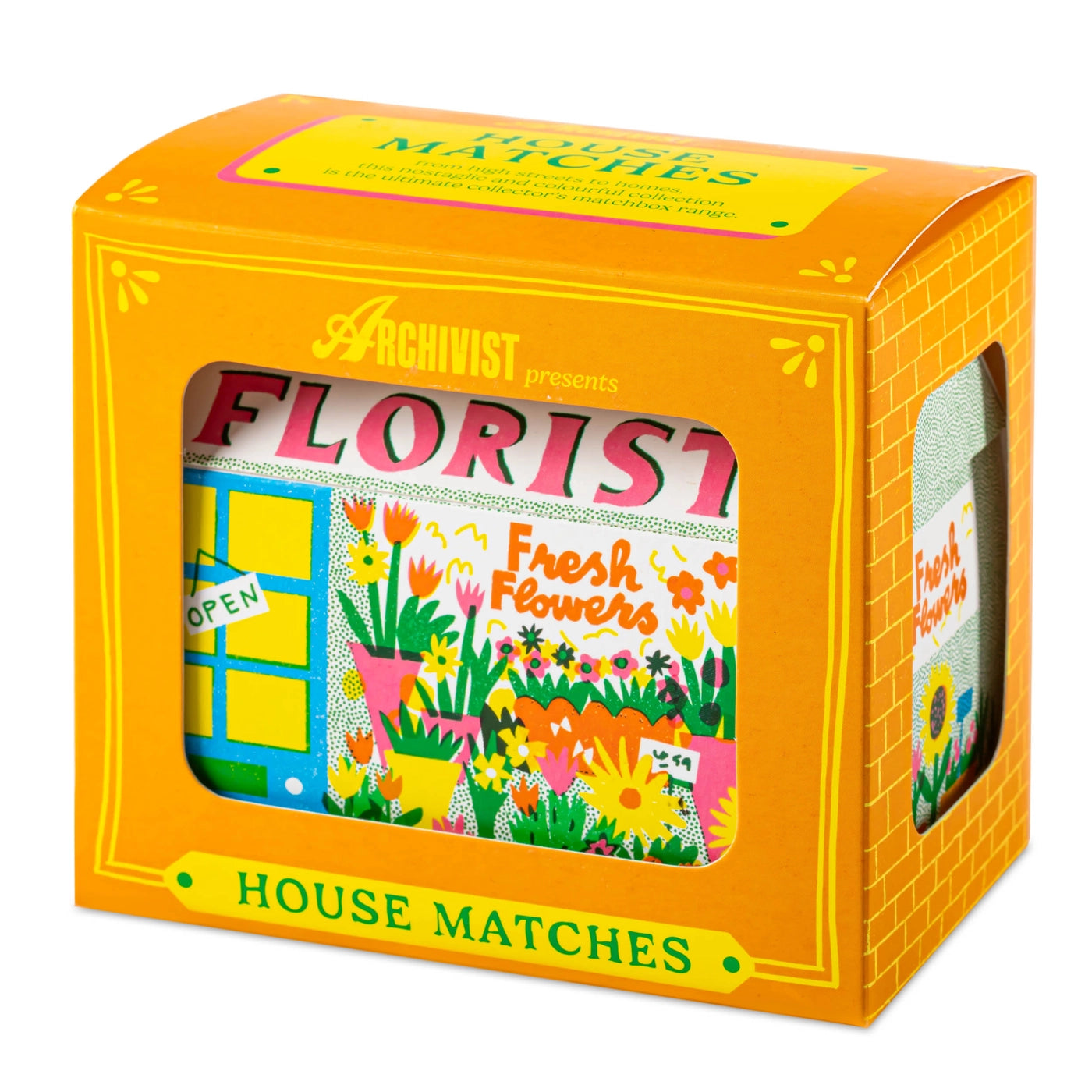 Florist House Matches