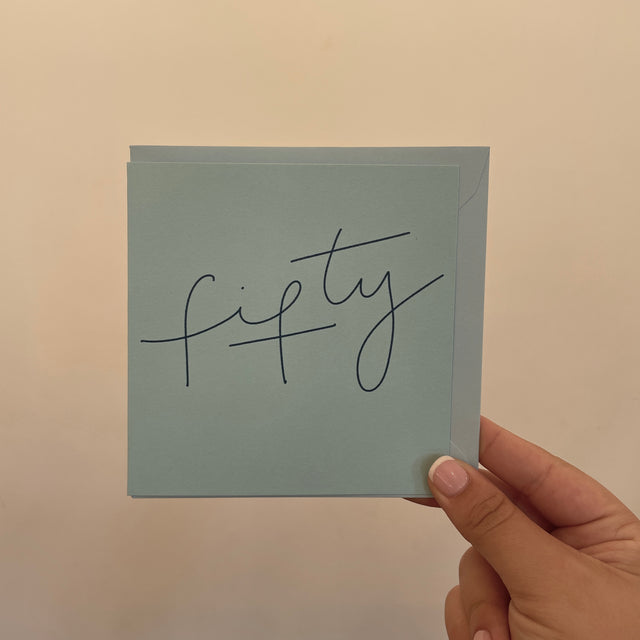 Hand Lettered Blue Fifty Card