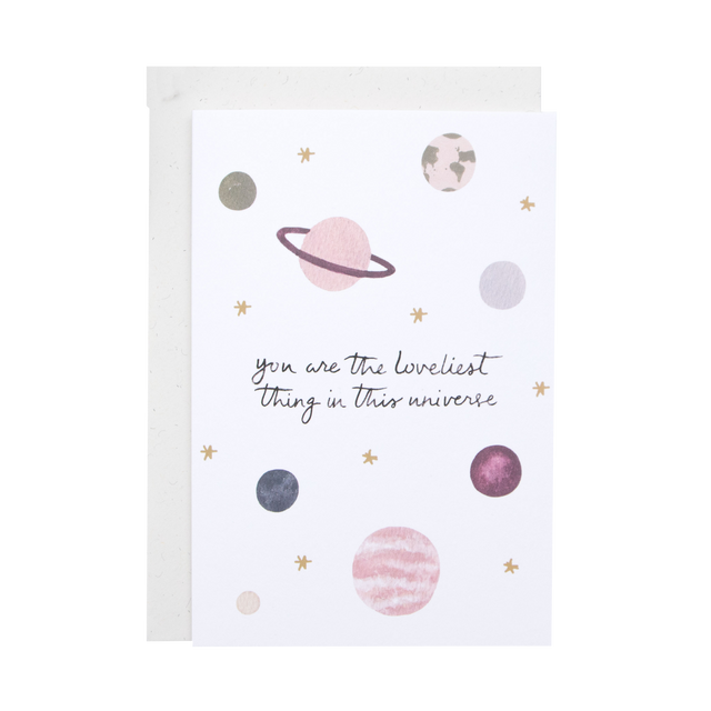 Loveliest Thing Universe Card