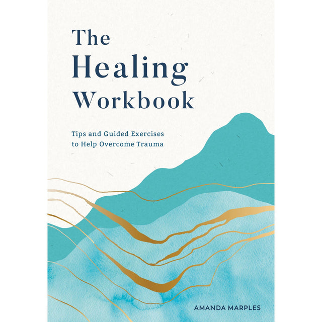 The Healing Workbook