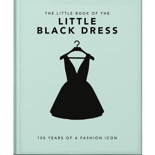 The Little Book Of The Little Black Dress