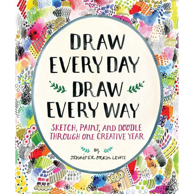 Draw Every Day, Draw Every Way Book