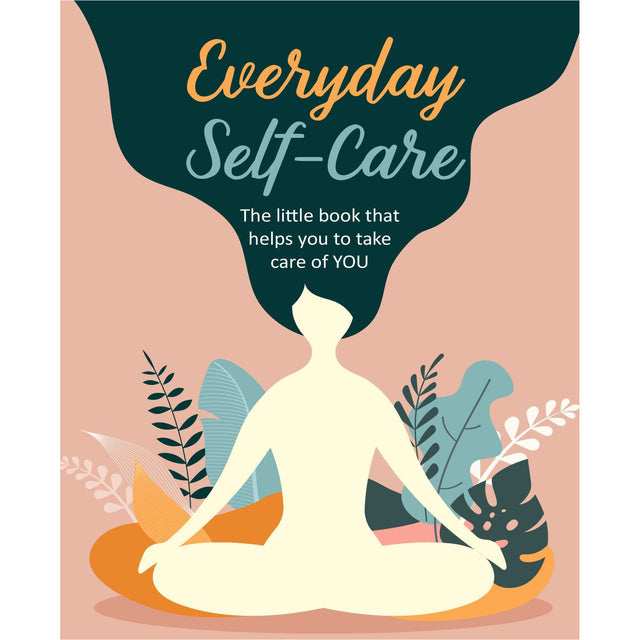 Everyday Self Care