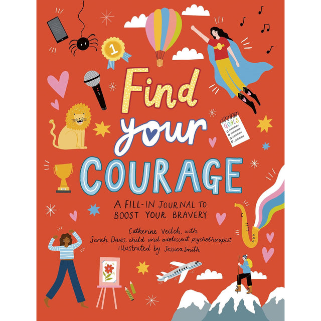Find Your Courage - A Fill in Journal