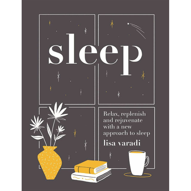 Sleep - Relax, Replenish And Rejuvenate