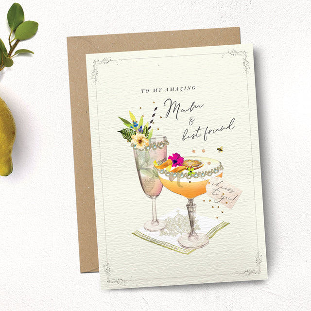 To My Mum And Best Friend Cocktails Card