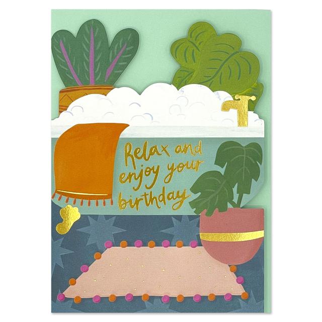 Relax and Enjoy Your Birthday Card