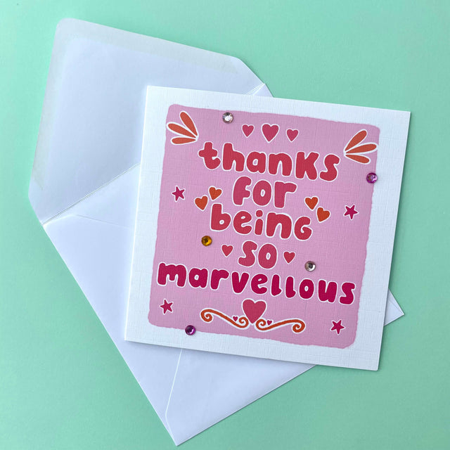 Thanks for being Marvellous card