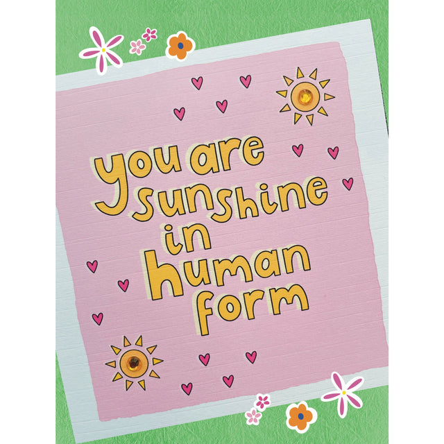Sunshine in Human Form Card