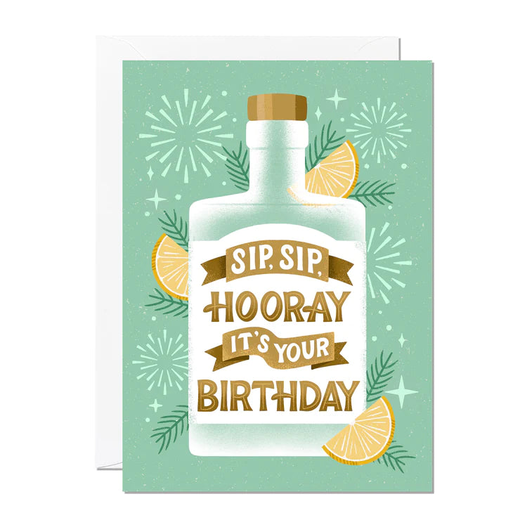 Sip Sip Hooray Bottle Birthday Card