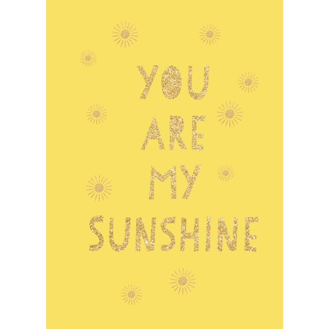 You are my Sunshine