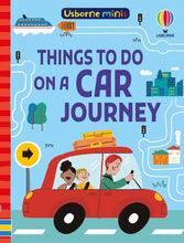 Load image into Gallery viewer, Usborne Mini: Things To Do On A Car Journey