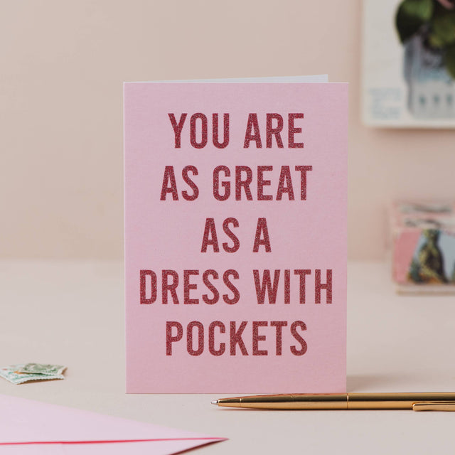 Great As A Dress With Pockets Glitter Card