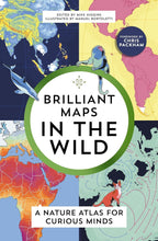 Load image into Gallery viewer, Brilliant Maps: In The Wild