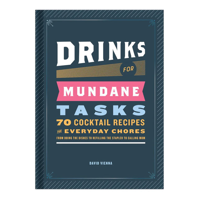 Drinks For Mundane Tasks