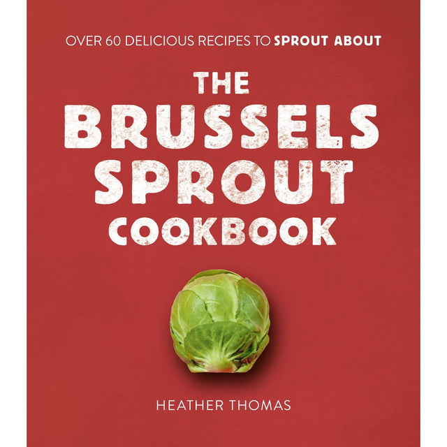 Brussels Sprout Cookbook