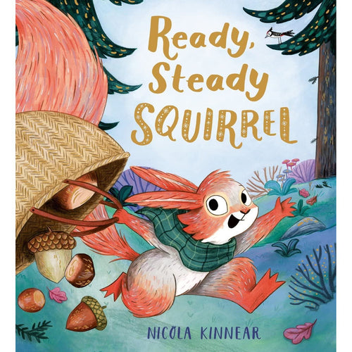 Ready Steady Squirrel
