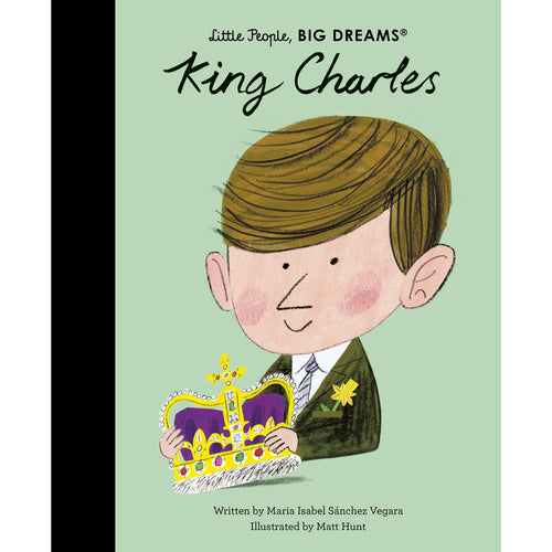 Little People Big Dreams King Charles