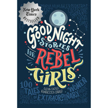 Load image into Gallery viewer, Good Night Stories for Rebel Girls